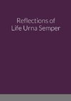 Reflections of Life Urna Semper