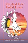Eve And Her Failed Loves