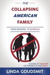 The Collapsing American Family