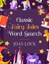 Classic Fairy Tales Word Search