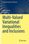 Multi-Valued Variational Inequalities and Inclusions