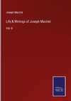 Life & Writings of Joseph Mazzini