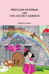 Princess Fatimah & The Secret Garden