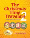 The  Christmas Time Travellers 2