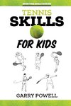 Tennis Skills for Kids