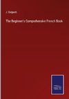 The Beginner's Comprehensive French Book