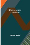 Conscience (Volume I)
