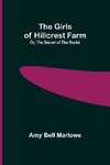 The Girls of Hillcrest Farm; Or, The Secret of the Rocks