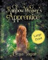 The Rainbow Weaver's Apprentice