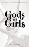 Gods and Girls