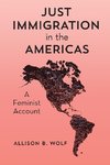 Just Immigration in the Americas