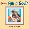 How Real Is God?