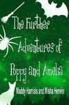 The Further Adventures of Poppy and Amelia