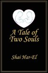 A Tale of Two Souls