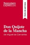 Don Quijote de la Mancha de Miguel de Cervantes (Guía de lectura)