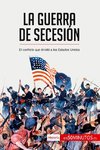 La guerra de Secesión