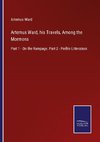 Artemus Ward, his Travels, Among the Mormons