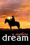 A Southern Dream