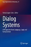Dialog Systems