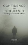 Confidence and Ignorance
