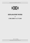Explanatory Notes to Children Act 2004