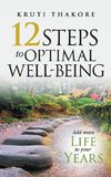 12 Steps To Optimal Well-Being