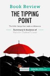 Book Review: The Tipping Point by Malcolm Gladwell