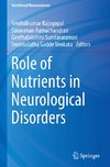 Role of Nutrients in Neurological Disorders