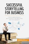 Successful Storytelling for Business