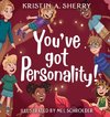 You've Got Personality!