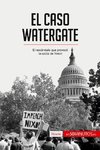 El caso Watergate