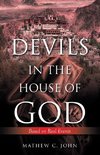 Devils in the House of God
