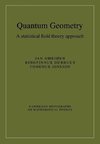 Quantum Geometry