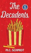 The Decadents
