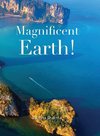 Magnificent Earth
