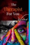 The Therapist For You By Julius C. Vaughan