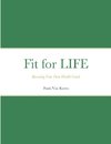 Fit for LIFE