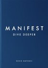Manifest: Dive Deeper