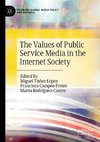 The Values of Public Service Media in the Internet Society