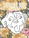 Botanical Dogs Coloring Book