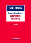 Praxis-Handbuch Erbrechtsberatung