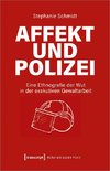 Affekt und Polizei