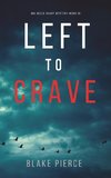 Left to Crave (An Adele Sharp Mystery-Book Thirteen)