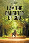 I Am the Daughter of God