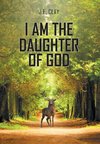 I Am the Daughter of God