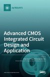 Advanced CMOS Integrated Circuit Design and Application