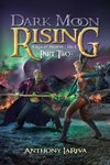 Dark Moon Rising, Saga of Storm Book 1