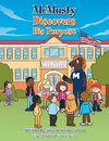 Mcmusty Discovers His Purpose