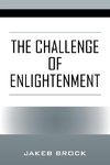 The Challenge of Enlightenment