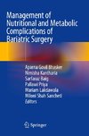 Management of Nutritional and Metabolic Complications of Bariatric Surgery